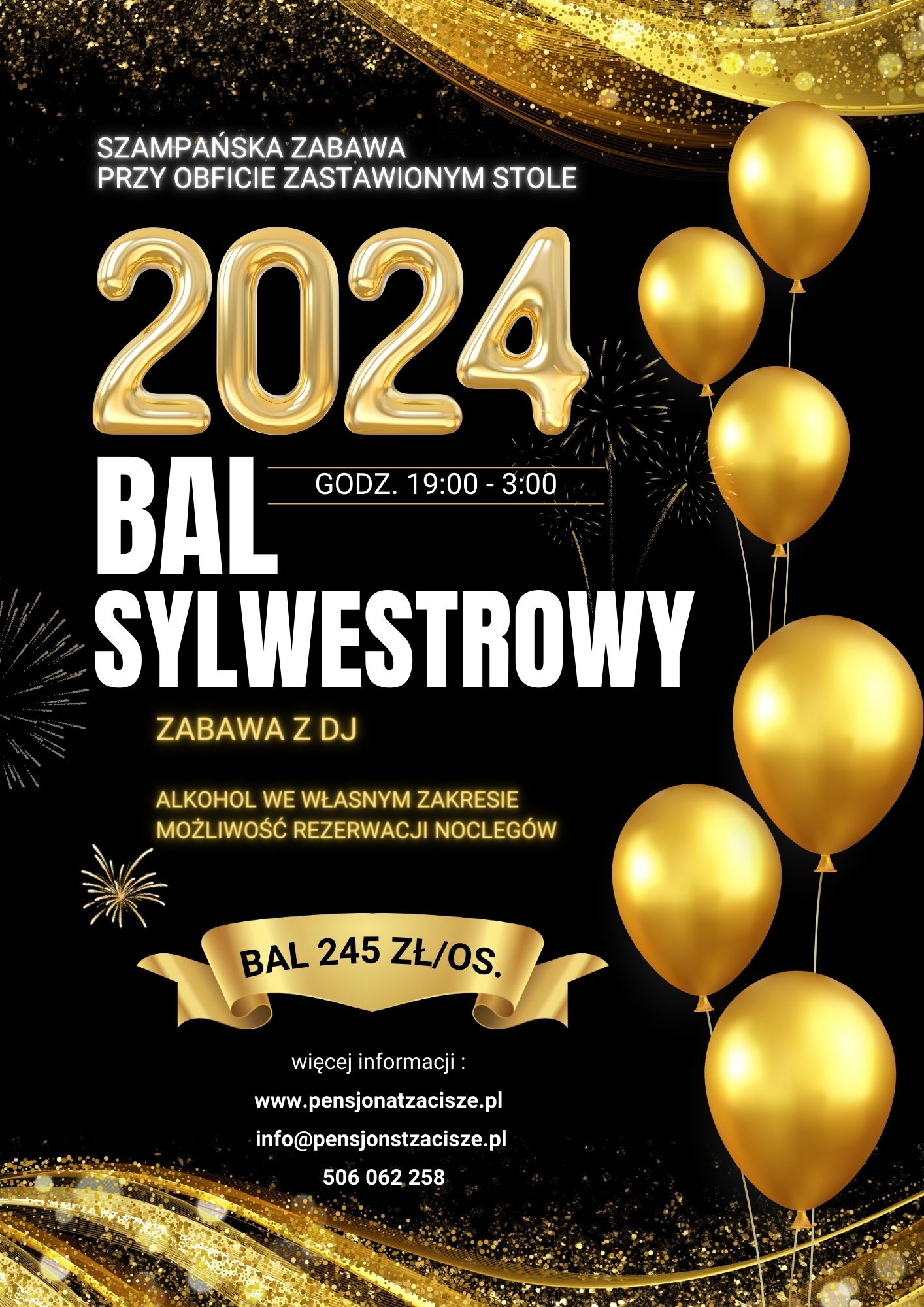 Bal sylwestrowy 2024 - oferta na Sylwester 2023/2024 od Pensjonatu Zacisze